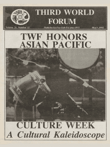 Cover of the Third World Forum student publication titled, "TWF Honors Asian Pacific Culture Week: A Cultural Kaleidoscope." The photograph on the front features a taiko drummer. The issue is from May 6, 1992.