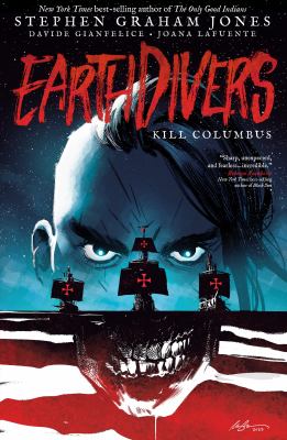 Earthdivers graphic novel cover featuring a close-up of a blue-toned face with glowing eyes and a skeletal grin above red-and-white stripes. Small silhouetted figures stand at the bottom beneath the title