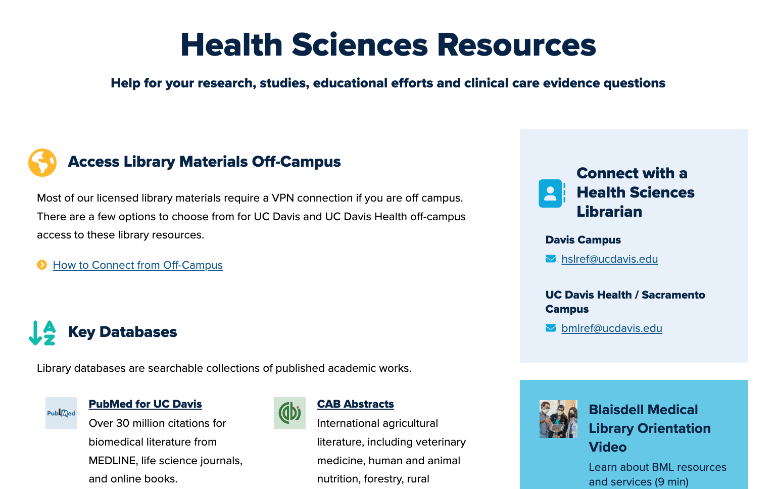shot of the BML Health Sciences Resources webpage, which incudes information about how to access library materials off campus and key databases; how to connect with a librarian; and an orientation video.
