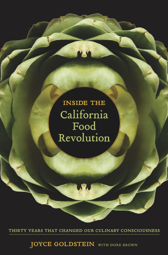 Book cover of Inside the California Food Revolution, featuring a close-up of a green artichoke with the title centered in a black circle at its core.