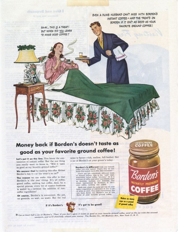 Borden’s instant coffee ad showing a husband giving his wife coffee in bed; they joke that it's easy enough to make that even a man can do it. Text below reads: ”Money back if Borden’s doesn’t taste as good as your favorite ground coffee!”
