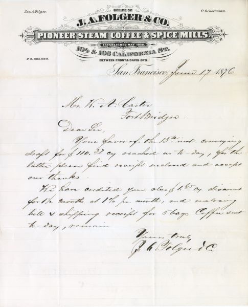A cursive letter to J.A. Folger & Co., Pioneer Steam Coffee & Spice Mills in San Francisco, 1876, confirming the sale of coffee.
